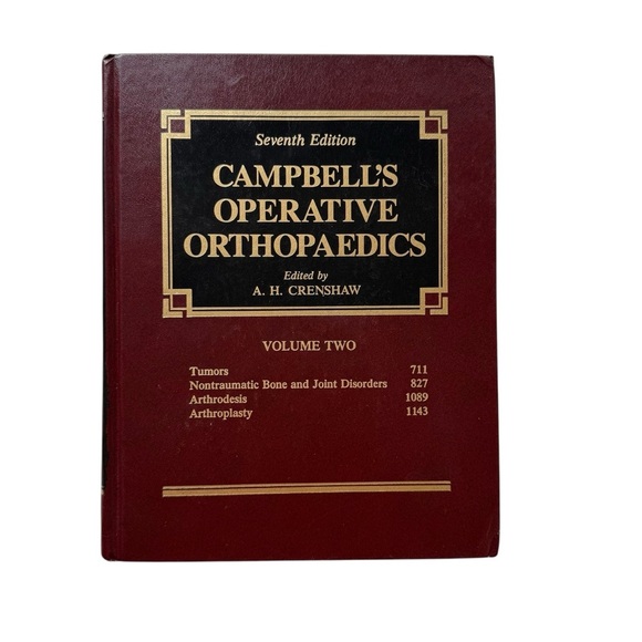 Seventh Edition Campbell’s Operative Orthopedics By A.H. Crenshaw Volume Two - Picture 1 of 6